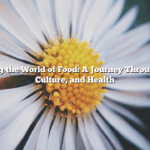 Exploring the World of Food: A Journey Through Taste, Culture, and Health